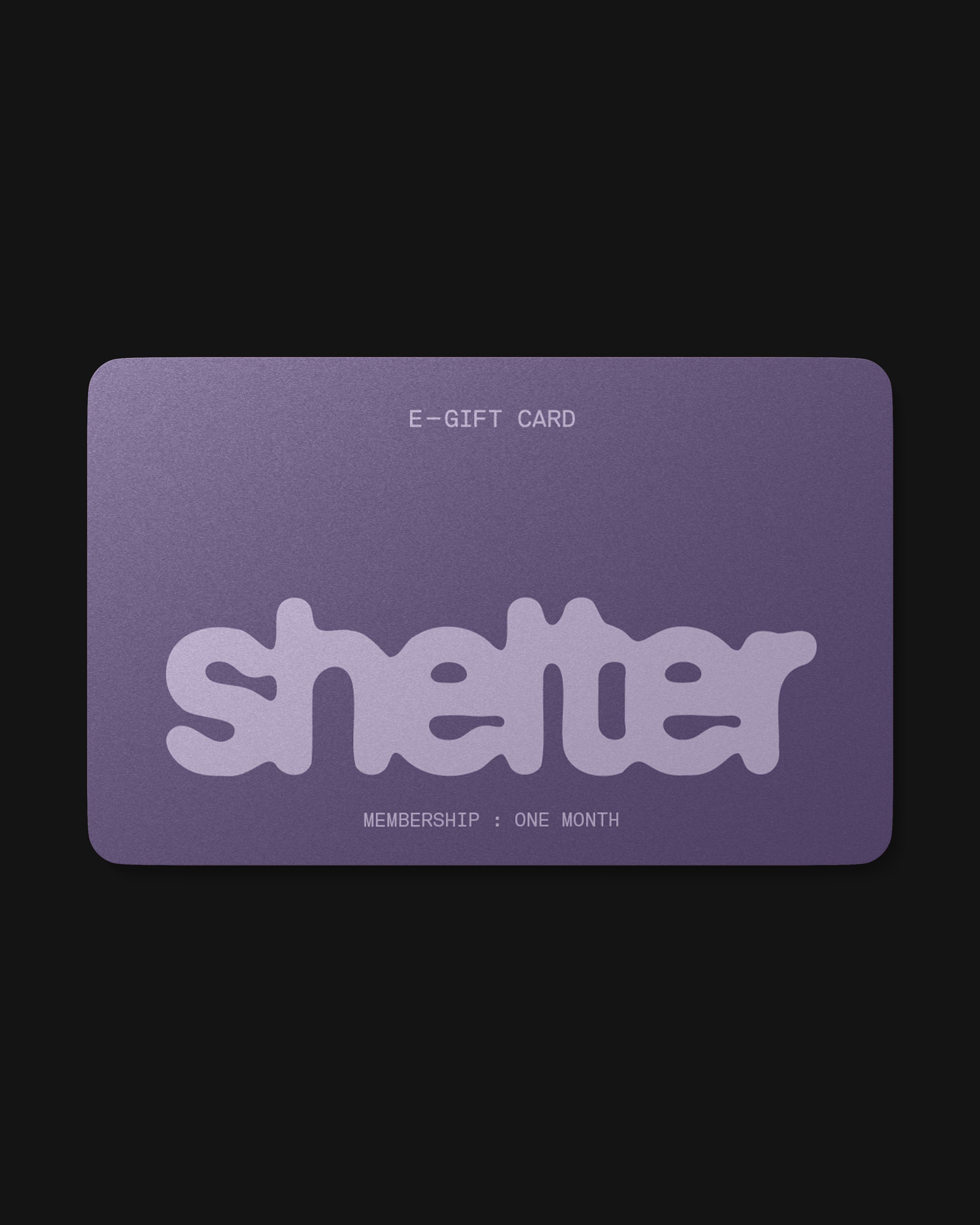 One Month Membership